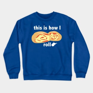 Pepperoni Roll West Virginia Funny Graphic Art Crewneck Sweatshirt